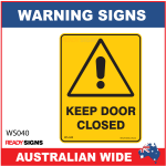 Warning Sign - WS040 - KEEP DOOR CLOSED